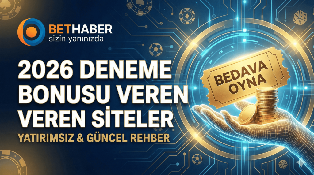 2026 deneme bonusu veren siteler