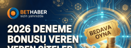 2026 deneme bonusu veren siteler